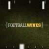Football Wives (2010)