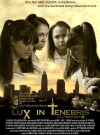Lux in Tenebris (2016)