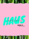 Shelby's Haus (2017)
