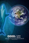 0000: A Shark Odyssey (2018)