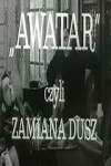 Awatar, czyli zamiana dusz (1964)