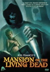 Mansion of the Living Dead - Die Residenz der reitenden Leichen (1982)