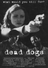 Dead Dogs (1999)