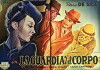 La guardia del corpo (1942)