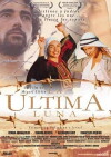La última luna (2005)