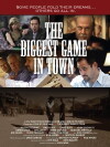 The Biggest Game in Town (2016)