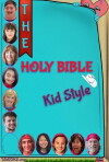 The Holy Bible Kid Style (2016)