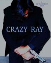 Crazy Ray (2001)