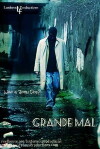 Grande Mal (2015)