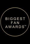 Biggest Fan Awards (2015)