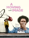 A Moving Image (2016)