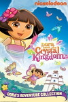 Dora Saves the Crystal Kingdom (2009)