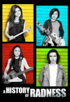A History of Radness (2015)