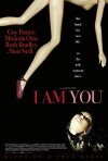 I Am You - Mörderische Sehnsucht (2009)