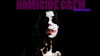Homicide Crew (2017)