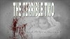 The Terrible Two (2018)