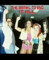The Brawl to End It All (1984)
