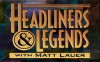Headliners & Legends with Matt Lauer (1998)