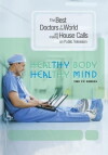 Healthy Body, Healthy Mind (2003)