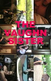 The Vaughn Sister (2010)