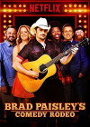 Brad Paisley's Comedy Rodeo (2017)