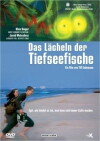 Das Lächeln der Tiefseefische (2005)