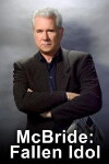 McBride: Fallen Idol (2006)