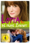 Lotta & die frohe Zukunft (2013)