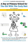 A day at primary school for the girl with the curly hair (2017)