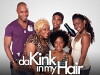 'Da Kink in My Hair (2007)