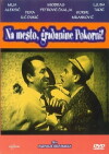 Na mesto, gradjanine Pokorni! (1964)