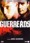 Guerreros (2002)