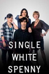 Single White Spenny (2011)