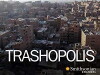 Trashopolis (2010)