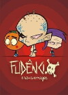 Fudêncio e Seus Amigos (2005)