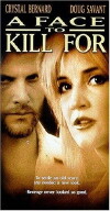 A Face to Kill for (1999)