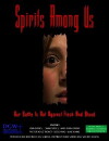 Spirits Among Us (2009)