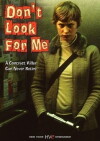 Don't Look for Me (2004)