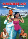 My American Nurse (2006)