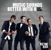 Big Time Rush: Music Sounds Better with U (2011)