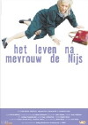 Life After Mrs. de Nijs (2001)