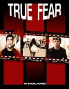 True Fear (2015)