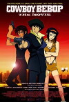 Cowboy Bebop: The Movie (2001)