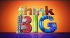 Think Big (2009)