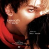 Beneath the River (2009)