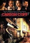 The Carbon Copy (2009)