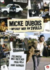 Micke Dubois: Mycket mer än Svullo (2006)
