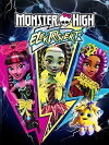 Monster High: Electrified (2017)