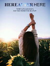 Hereafter Here (2018)