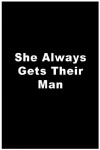 She Always Gets Their Man (1962)